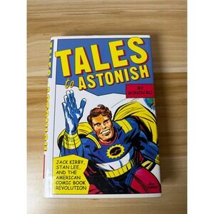 Tales to‎ Astonish: Jack Kirby, Stan Lee, Comic Book Revolution HC